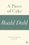 A Piece of Cake (A Roald Dahl Short Story) sinopsis y comentarios