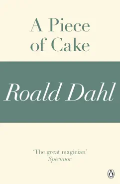 a piece of cake (a roald dahl short story) imagen de la portada del libro