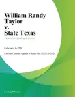 William Randy Taylor v. State Texas synopsis, comments