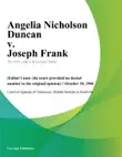 Angelia Nicholson Duncan v. Joseph Frank synopsis, comments