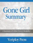 Gone Girl - A Summary of Gillian Flynn's Bestseller sinopsis y comentarios