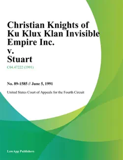 christian knights of ku klux klan invisible empire inc. v. stuart book cover image
