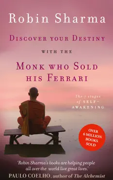 discover your destiny with the monk who sold his ferrari imagen de la portada del libro