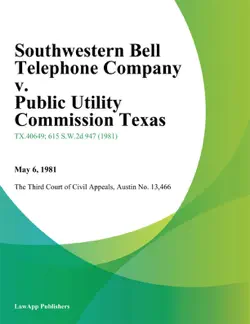 southwestern bell telephone company v. public utility commission texas imagen de la portada del libro