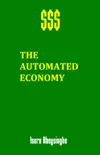 The Automated Economy synopsis, comments
