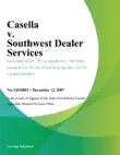 Casella v. Southwest Dealer Services synopsis, comments