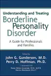 Understanding and Treating Borderline Personality Disorder synopsis, comments