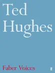 Faber Voices: Ted Hughes sinopsis y comentarios