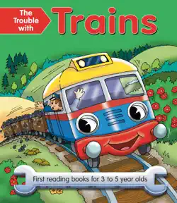 the trouble with trains book cover image