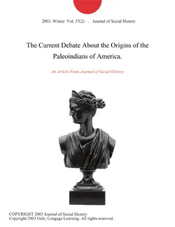 the current debate about the origins of the paleoindians of america. imagen de la portada del libro
