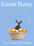 Easter Bunny book summary, reviews and download