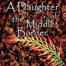 a daughter of the middle border imagen de la portada del libro