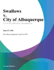 Swallows v. City of Albuquerque synopsis, comments