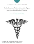Student Retention Practices in Associate Degree, Entry-Level Dental Hygiene Programs. synopsis, comments