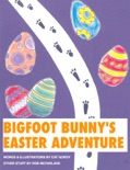 Bigfoot Bunny's Easter Adventure book summary, reviews and download