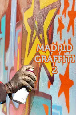 madrid graffiti 2 imagen de la portada del libro