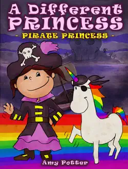 a different princess: pirate princess book cover image