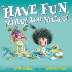 have fun, molly lou melon book cover image