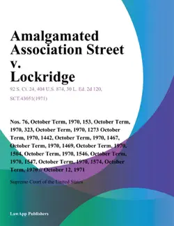 amalgamated association street v. lockridge book cover image