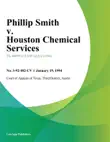 Phillip Smith v. Houston Chemical Services synopsis, comments