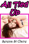 All Tied Up - Sizzling 3 Story BDSM Bundle synopsis, comments