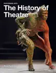 The History of Theatre synopsis, comments