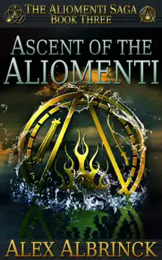 ascent of the aliomenti imagen de la portada del libro