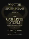 What the Storm Means: Prologue to The Gathering Storm
