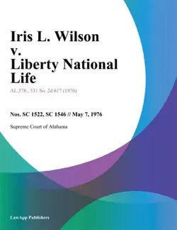 iris l. wilson v. liberty national life book cover image