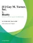 Guy M. Turner, Inc. v. Beatty synopsis, comments