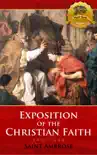 Exposition of the Christian Faith synopsis, comments