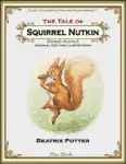 The Tale of Squirrel Nutkin: Read Aloud