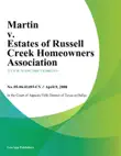 Martin v. Estates of Russell Creek Homeowners Association synopsis, comments