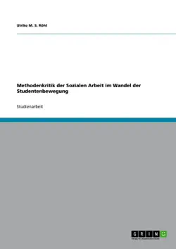 methodenkritik der sozialen arbeit im wandel der studentenbewegung imagen de la portada del libro