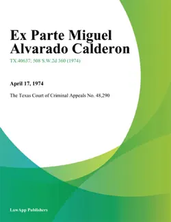 ex parte miguel alvarado calderon book cover image