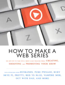 how to make a web series imagen de la portada del libro
