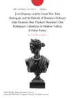 Lord Dunsany and the Great War: Don Rodriguez and the Rebirth of Romance (Edward John Moreton Drax Plunkett Dunsany's Don Rodriguez: Chronicles of Shadow Valley) (Critical Essay) sinopsis y comentarios