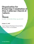 Organization for Preserving Constitution of Zion Lutheran Church of Auburn v. Mason synopsis, comments