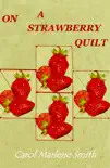On a Strawberry Quilt sinopsis y comentarios