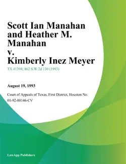 scott ian manahan and heather m. manahan v. kimberly inez meyer book cover image
