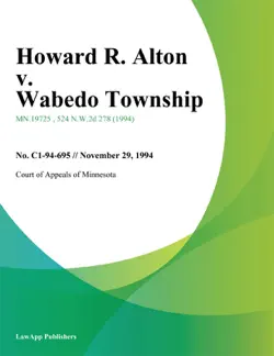 howard r. alton v. wabedo township imagen de la portada del libro