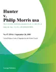 Hunter v. Philip Morris Usa synopsis, comments
