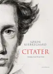 Søren Kierkegaard - Citater sinopsis y comentarios