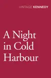 A Night in Cold Harbour sinopsis y comentarios