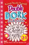 Double Dork Diaries sinopsis y comentarios