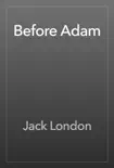 Before Adam book summary, reviews and download