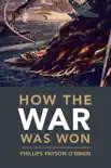How The War Was Won synopsis, comments