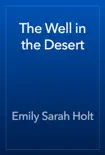 The Well in the Desert reviews