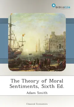 the theory of moral sentiments, sixth ed. book cover image
