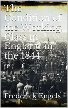 the condition of the working-class in england in 1844 book cover image